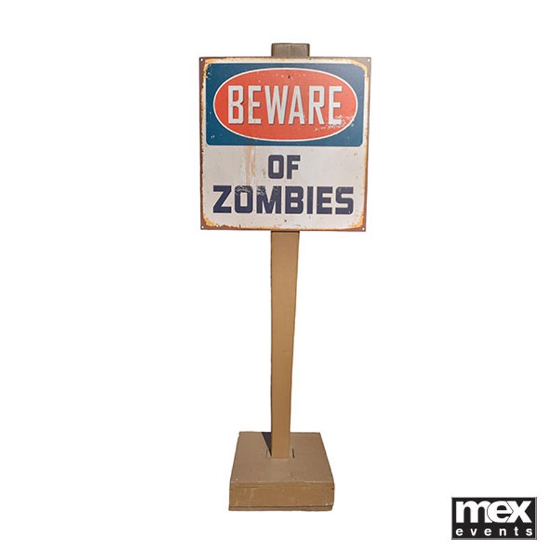 Beware of Zombies Signpost